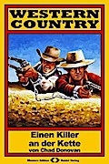 WESTERN COUNTRY 36: Einen Killer an der Kette