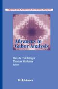 Advances in Gabor Analysis