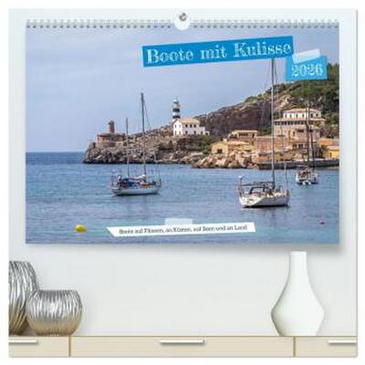 Boote mit Kulisse (hochwertiger Premium Wandkalender 2026 DIN A2 quer), Kunstdruck in Hochglanz