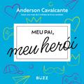 Meu pai, meu herói