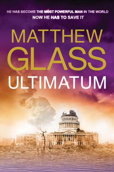 Glass, M: Ultimatum