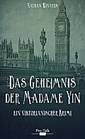 Das Geheimnis der Madame Yin