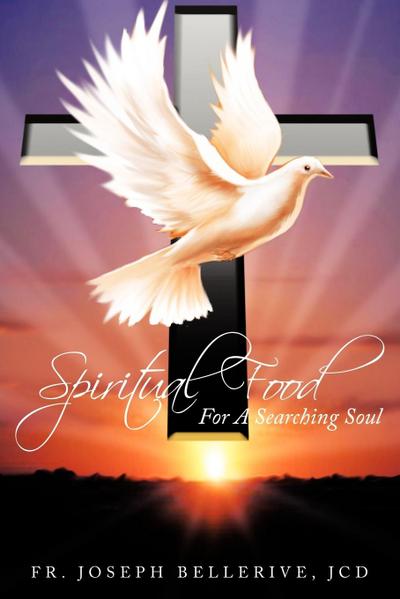 Spiritual Food for a Searching Soul