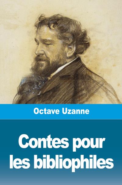 Contes pour les bibliophiles