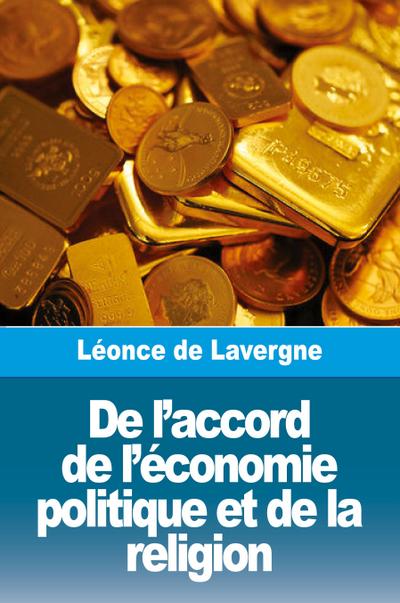 De l’accord de l’économie politique et de la religion
