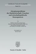 Akzeptanzprobleme der Marktwirtschaft: Ursachen und wirtschaftspolitische Konsequenzen.