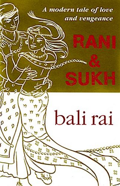 Rani And Sukh