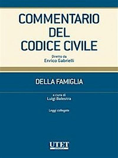 Commentario del Codice civile- Della famiglia- Leggi collegate