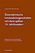 Österreichische Innovationsgeschichte seit dem späten 19. Jahrhundert