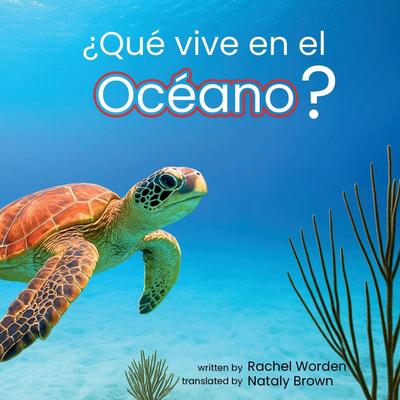 ¿Qué vive en el océano?