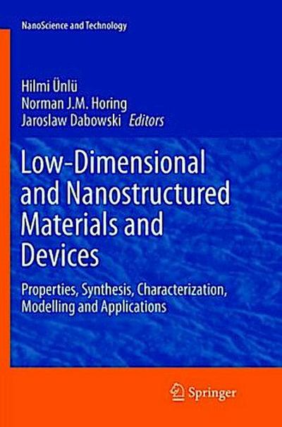 Low-Dimensional and Nanostructured Materials and Devices