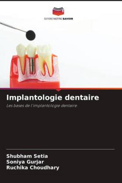 Implantologie dentaire