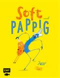 Soft und Pappig