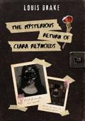 The mysterious return of Clara Reynolds