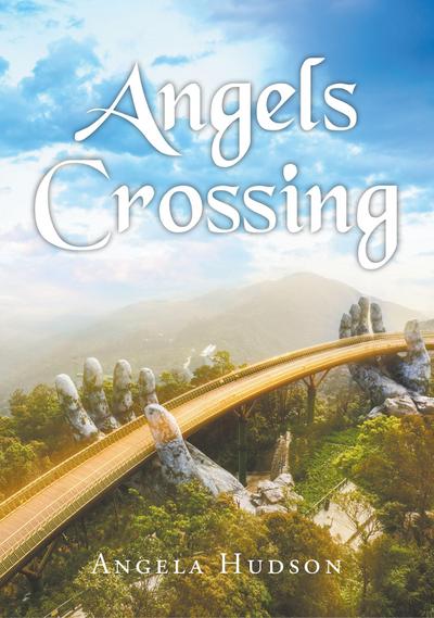 Angels Crossing
