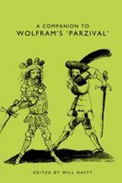 A Companion to Wolfram’s Parzival