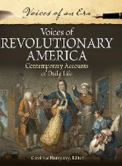 Voices of Revolutionary America