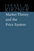 Market Theory and the Price System