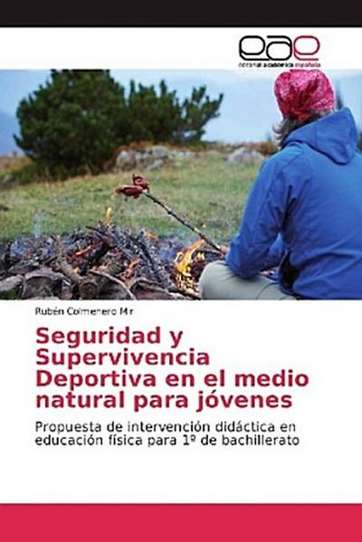 Seguridad y Supervivencia Deportiva en el medio natural para jóvenes