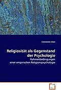 Religiosität als Gegenstand der Psychologie
