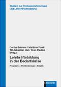 Lehrkräftebildung in der Bedarfskrise