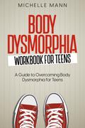 Body Dysmorphia Workbook