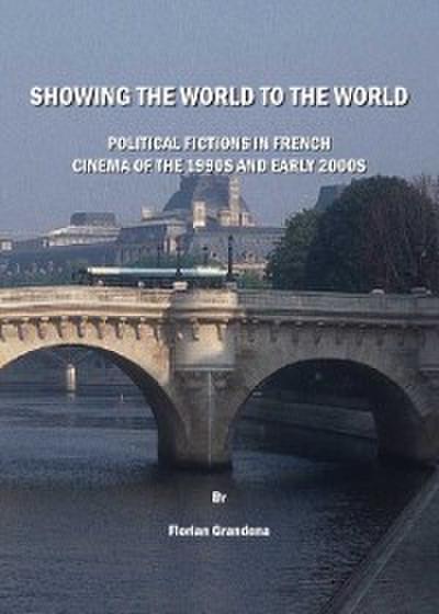 Showing the World to the World