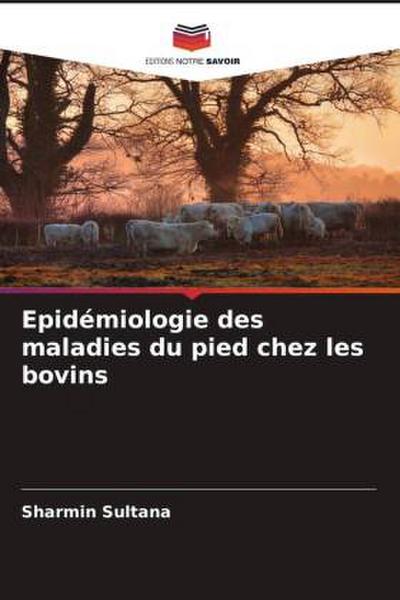 Epidémiologie des maladies du pied chez les bovins