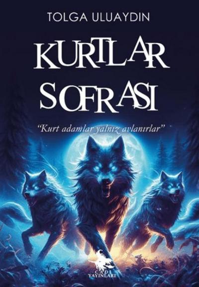 Kurtlar Sofrasi