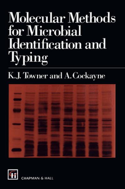 Molecular Methods for Microbial Identification and Typing