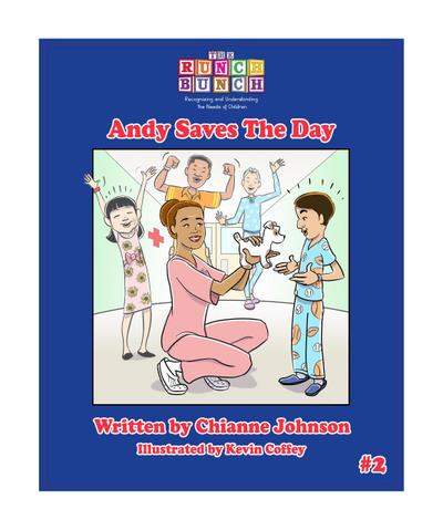 Andy Saves The Day (The Runch Bunch)