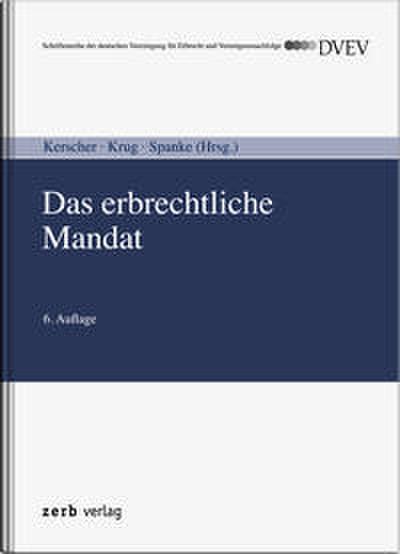 Das erbrechtliche Mandat
