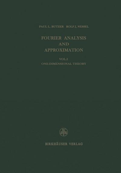 Fourier Analysis and Approximation
