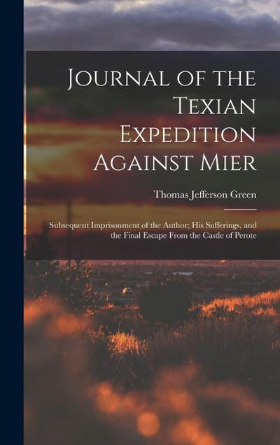 Journal of the Texian Expedition Against Mier