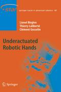 Underactuated Robotic Hands
