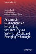 Advances in Next-Generation Networking for Cyber-P
