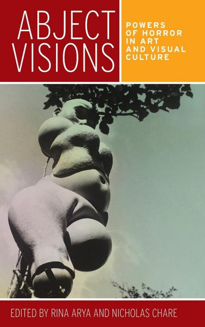 Abject visions