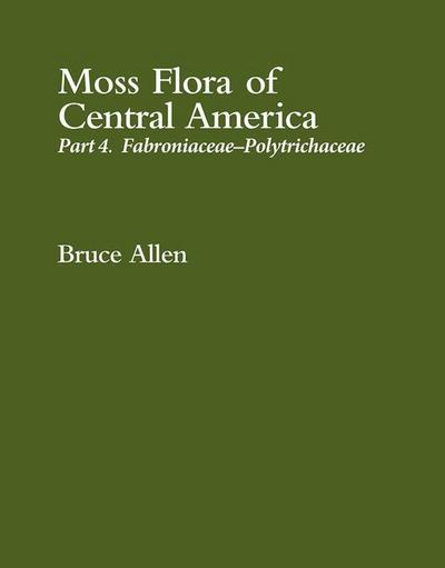 Allen, B: Moss Flora of Central America