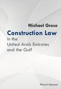 Construction Law in the United Arab Emirates and t