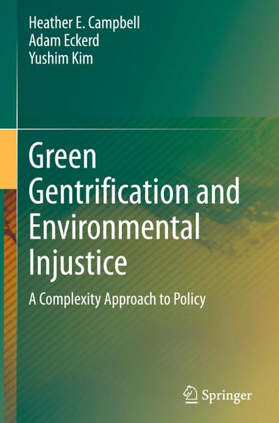 Green Gentrification and Environmental Injustice