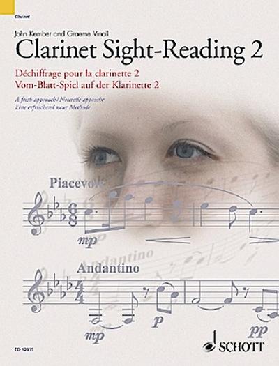Vom-Blatt-Spiel auf der Klarinette 2. Clarinet Sight-Reading. Déchiffrage pour la clarinette. Bd.2
