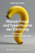 Warum-Frage und Typentheorie der Erklärung
