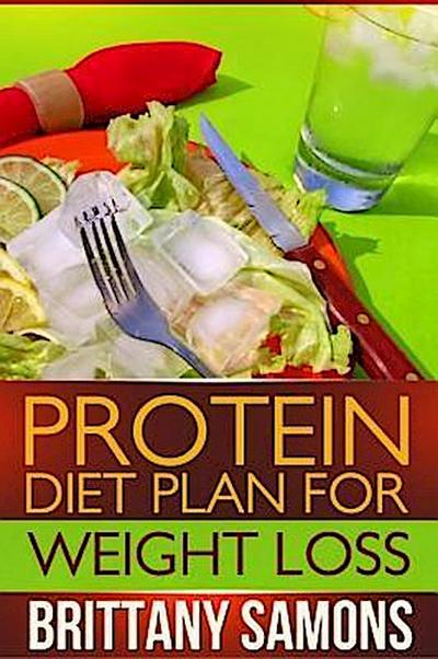 Protein Diet Plan For Weight Loss