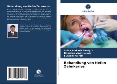 Behandlung von tiefen Zahnkaries