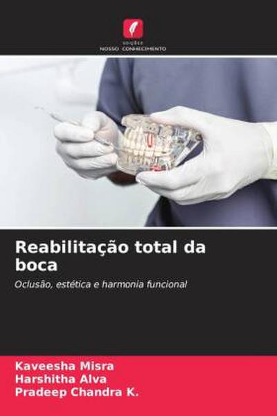 Reabilitação total da boca