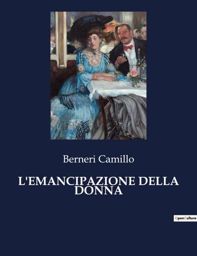 L’EMANCIPAZIONE DELLA DONNA
