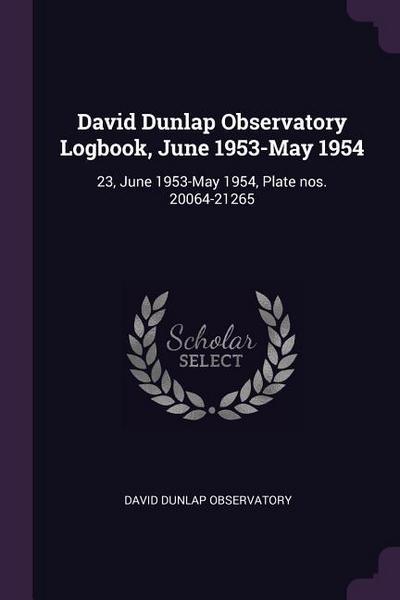 David Dunlap Observatory Logbook, June 1953-May 1954