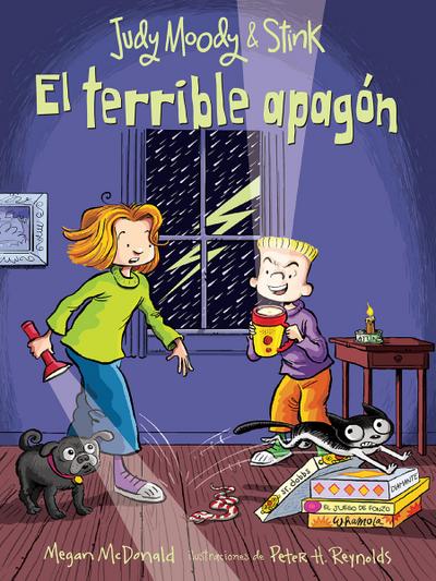Judy Moody Y Stink: El Terrible Apagón /Judy Moody & Stink: The Big Bad Blackout