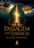 Passagem para Essência