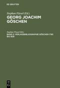 Georg Joachim Göschen: Ein Verleger der Spätaufklärung und der deutschen Klassik 2